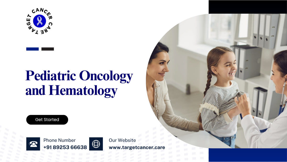 Pediatric Oncology and Hematology
