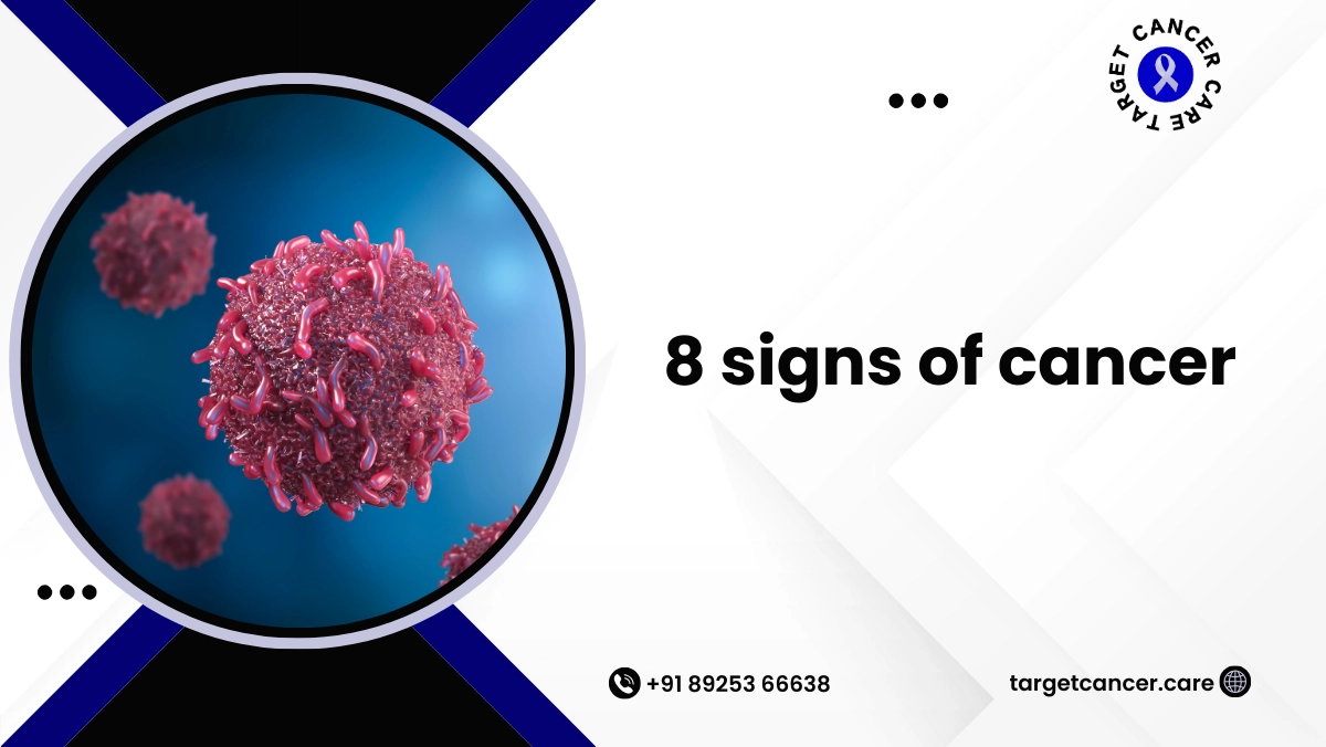 8 signs of cancer