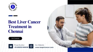 Best Liver Cancer Treatment in Chennai