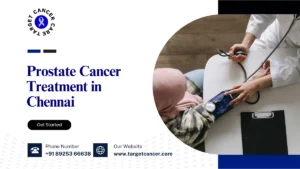 Prostate Cancer Treatment in Chennai