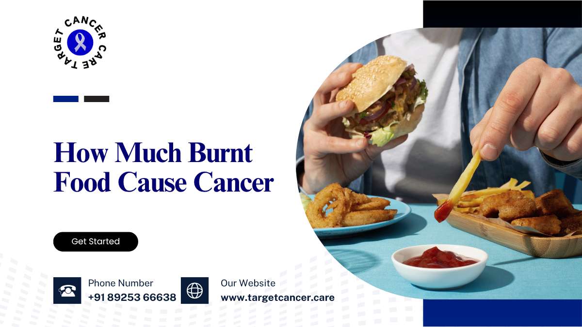 How Much Burnt Food Cause Cancer