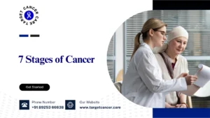 7 Stages of Cancer