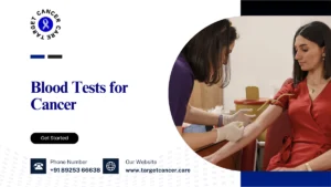 Blood Tests for Cancer