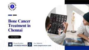Bone Cancer Treatment in Chennai